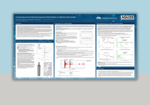 Comparing and Combining Strong and Weak Motion to Optimize Data Quality AGU 2025